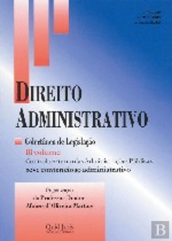 Bertrand.pt - Direito Administrativo - Colectânea de Legislação - Volume III
