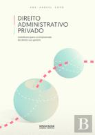 Direito Administrativo Privado