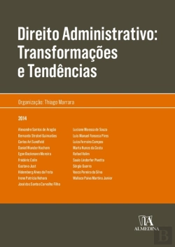 Bertrand.pt - Direito Administrativo: Transformações E Tendência
