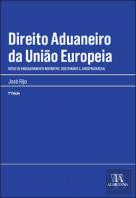 Direito Aduaneiro da União Europeia