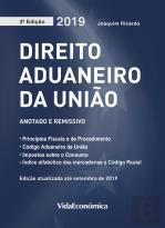 Direito Aduaneiro da União