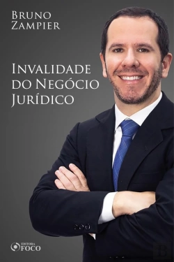 Bertrand.pt - Direito Civil - Parte Geral - Invalidade Do Negócio Jurídico