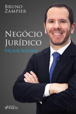 Bertrand.pt - Direito Civil - Parte Geral - Negócio Jurídico: Vícios Sociais