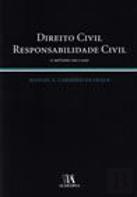 Direito Civil - Responsabilidade Civil - O Método do Caso
