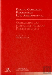 Direito Comparado. Perspectivas Luso-Americanas - Vol. I