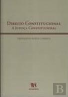 Direito Constitucional - A Justiça Constitucional