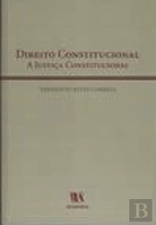 Direito Constitucional - A Justiça Constitucional