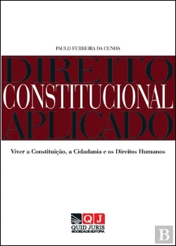 Bertrand.pt - Direito Constitucional Aplicado