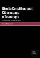 Direito Constitucional: Ciberespaço e Tecnologia