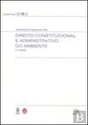 Direito Constitucional e Administrativo do Ambiente