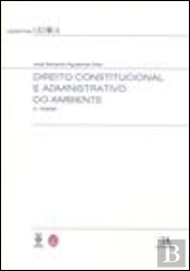 Direito Constitucional e Administrativo do Ambiente