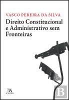Direito Constitucional e Administrativo sem Fronteiras