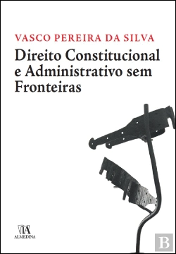 Bertrand.pt - Direito Constitucional e Administrativo sem Fronteiras