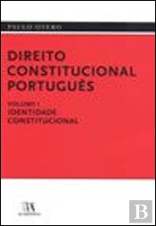 Direito Constitucional Português - Volume I