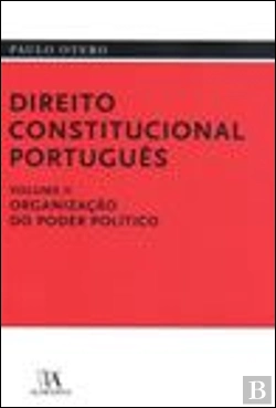 Bertrand.pt - Direito Constitucional Português - Volume II