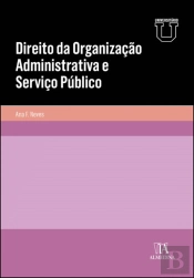 Direito da Organização Administrativa e Serviço Público