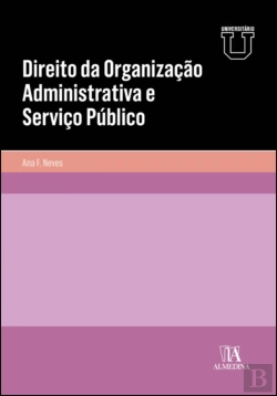 Bertrand.pt - Direito da Organização Administrativa e Serviço Público