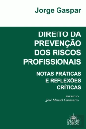 Direito da Prevenção dos Riscos Profissionais