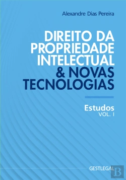 Bertrand.pt - Direito da Propriedade Intelectual & Novas Tecnologias