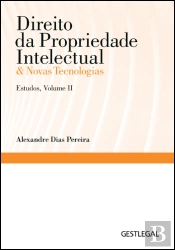 Direito da Propriedade Intelectual & Novas Tecnologias