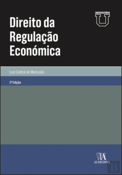 Bertrand.pt - Direito da Regulação Económica