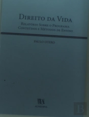 Direito da Vida - Relatório sobre o Programa Conteúdos e Métodos de Ensino