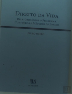 Bertrand.pt - Direito da Vida - Relatório sobre o Programa Conteúdos e Métodos de Ensino