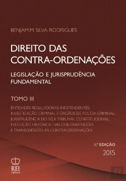 Bertrand.pt - Direito das Contra-Ordenações - Tomo III