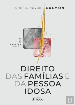 Bertrand.pt - Direito Das Famílias E Da Pessoa Idosa - 3ª Ed - 2025