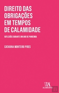 Bertrand.pt - Direito das Obrigações em Tempos de Calamidade