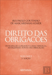 Direito das Obrigações - Volume I