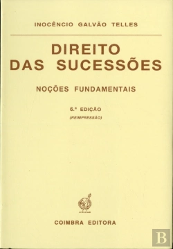 Bertrand.pt - Direito das Sucessões - Noções Fundamentais