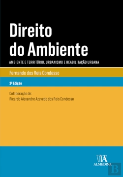 Bertrand.pt - Direito Do Ambiente - Ambiente E Território. Urbanismo E Reabilitação Urbana - 3ª Edição
