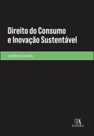 Direito do Consumo e Inovação Sustentável