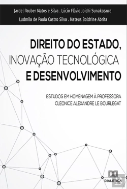 Bertrand.pt - Direito Do Estado, Inovação Tecnológica E Desenvolvimento