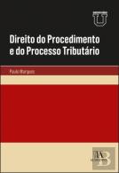 Direito do Procedimento e do Processo Tributário