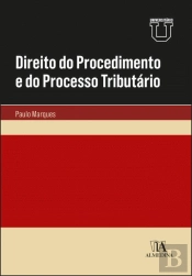 Direito do Procedimento e do Processo Tributário