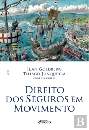 Direito Dos Seguros Em Movimento - 1ª Ed - 2024