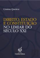 Direito, Estado e Constituição no Limiar do Século XXI