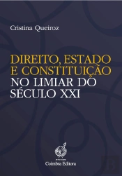 Direito, Estado e Constituição no Limiar do Século XXI