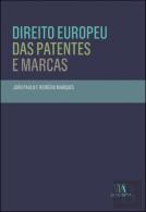 Direito Europeu das Patentes e Marcas