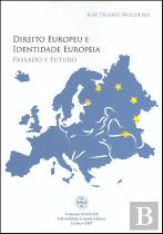 Direito Europeu e Identidade Europeia