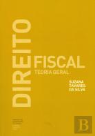 Direito Fiscal: Teoria Geral