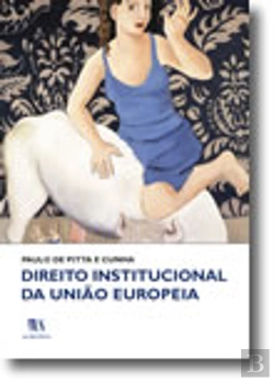 Bertrand.pt - Direito Institucional da União Europeia