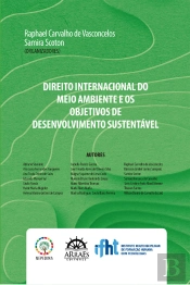 Direito Internacional Do Meio Ambiente E Os Objetivos De Desenvolvimento Sustentável