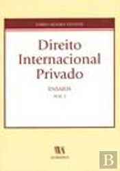 Direito Internacional Privado - Ensaios - Volume I