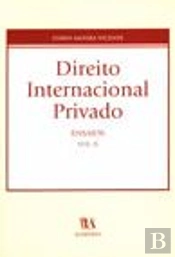 Direito Internacional Privado - Ensaios - Volume II