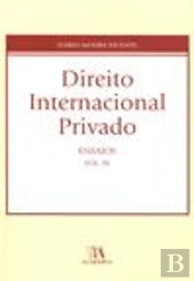 Direito Internacional Privado - Ensaios - Volume III