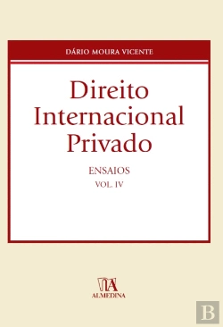 Bertrand.pt - Direito Internacional Privado - Ensaios - Volume IV