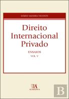 Direito Internacional Privado - Ensaios - Volume V